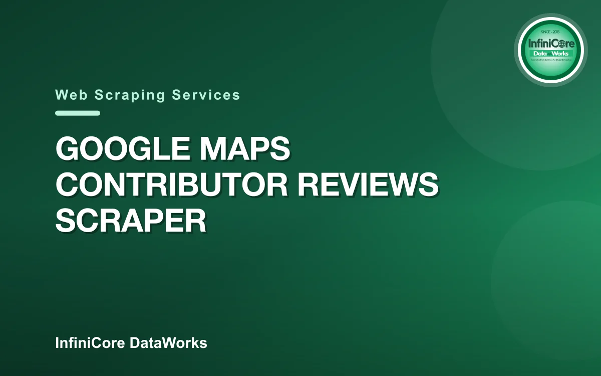 Google Maps Contributor Reviews Scraper