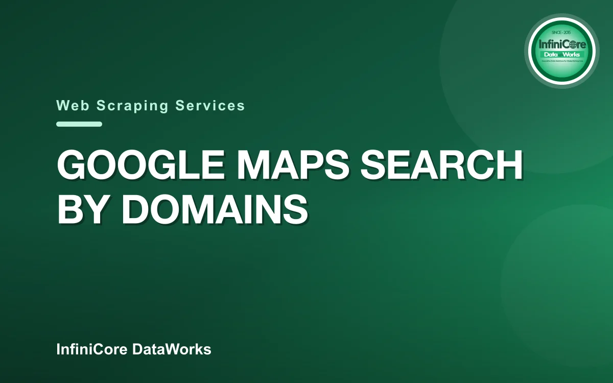 Google Maps Search by Domains